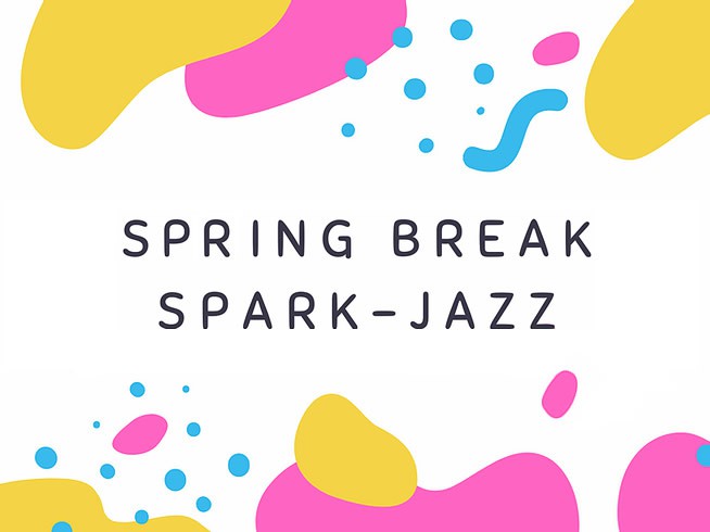 Afternoon Spring Break Spark!
